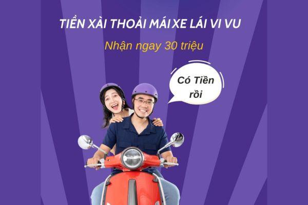 Vay đến 30 triệu bằng đăng ký xe máy 